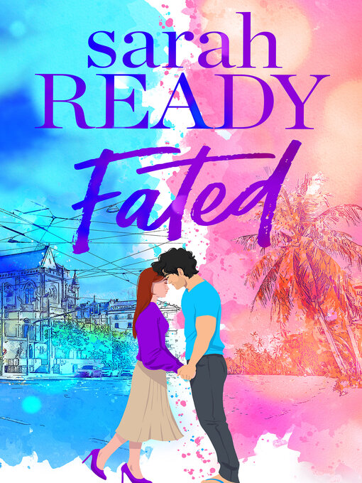 Title details for Fated by Sarah Ready - Available